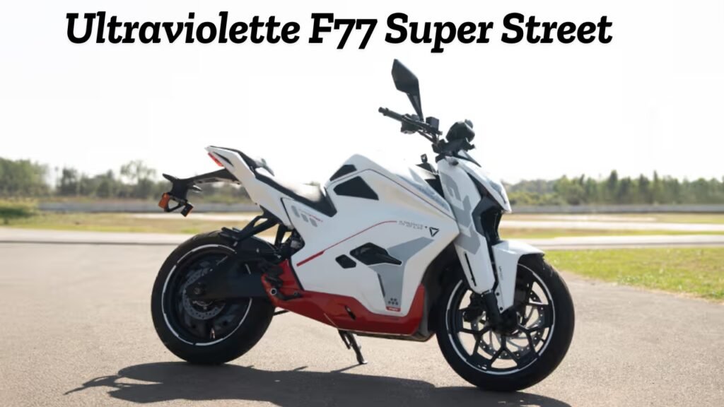 Ultraviolette F77 Super Street